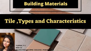 Characteristics of a good tile ,Types of tile screenshot 2