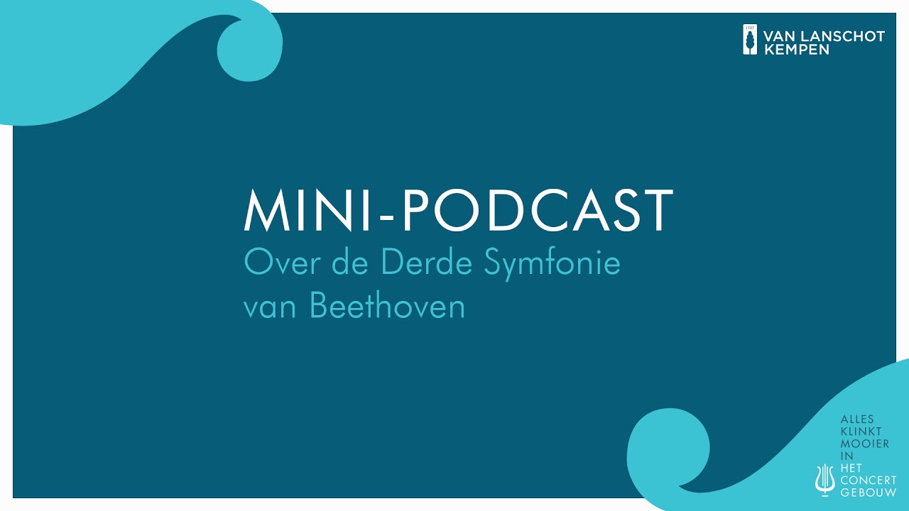 Minipodcast over de Derde Symfonie van
