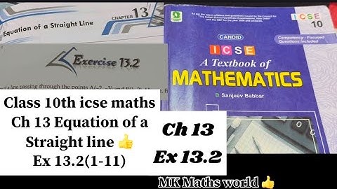 Class 10th icse maths Ch 13 Equation of a straight line 👍Ex 13.2(1-11)