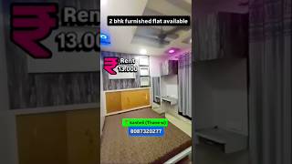 2 bhk furnished flat for rent 13000 only