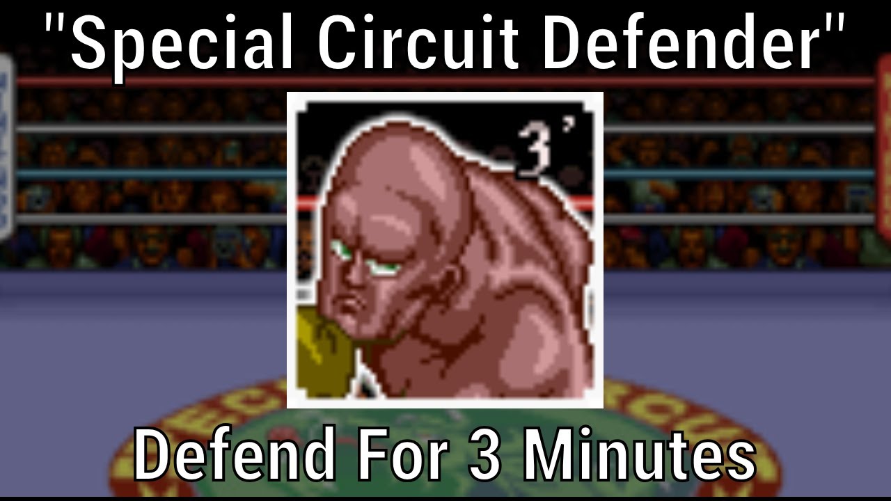 Super Punch-Out!! | Special Circuit Defender (RetroAchievements)