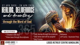 Daily Retreat for Healing, Deliverance and Anointing | 22 - APRIL  - 2026  | Logos Retreat Centre