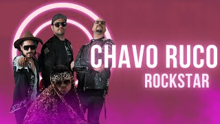 Chavo Ruco Rockstar - Zero Drunk Stars