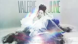 Valerie June - "Within You" (Acoustic)