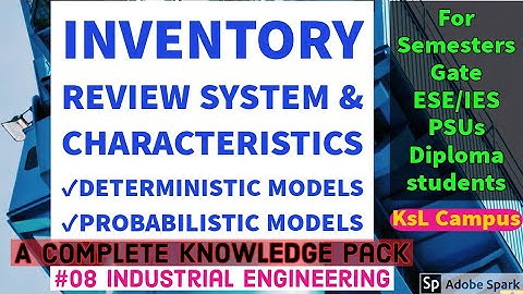 Inventory review system & Characteristics | Deterministic & Probabilistic models 🏭🏭 #industrial08