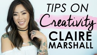 Claire Marshall on How to Increase Your Creativity and Come Up with Creative Ideas