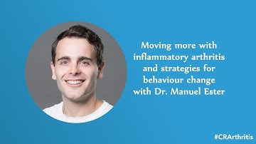Interview 14 - Moving more with inflammatory arthritis & strategies for behaviour change