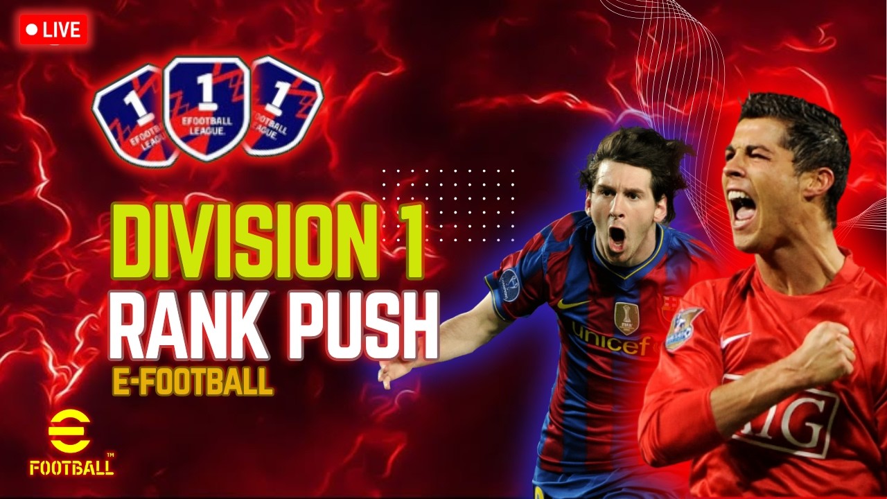 🏆 DIVISION 1 RANK PUSH LIVE! 🔥 Can We Reach the TOP? 😱 | eFootball | PAINEY PLAYS
