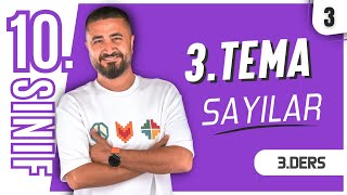 Sayılar 3.Tema 3.Ders 10.Sınıf Matematik Maarif Modeli