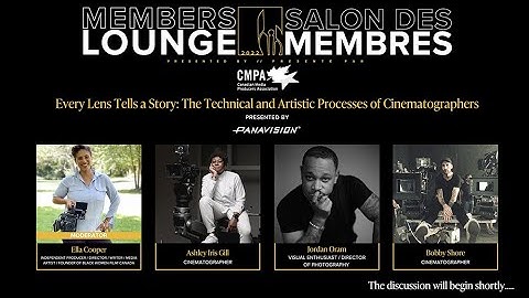 ML 2022 - Every Lens Tells a Story: The Technical & Artistic Processes of Cinematographers