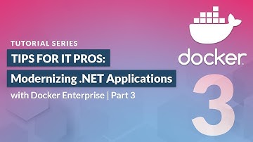 Tips for IT Pros: Modernizing .Net Applications | Part 3 - Tutorial Series