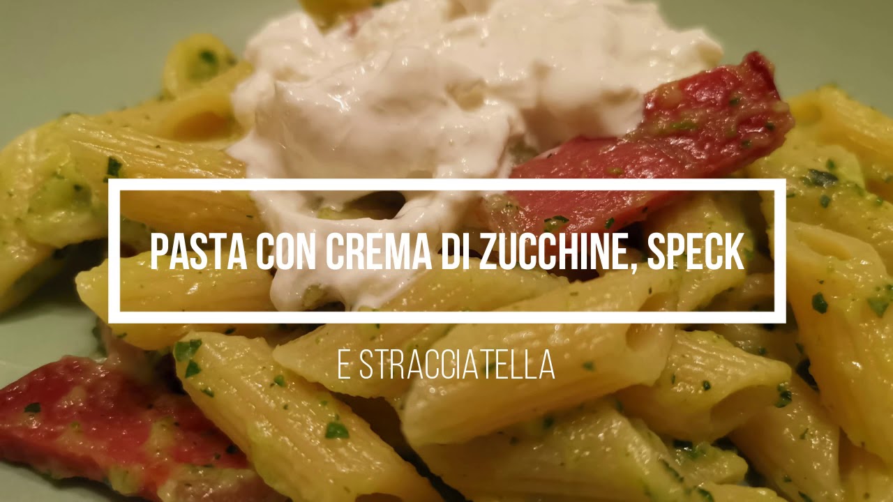 PASTA CON CREMA DI ZUCCHINE, SPECK E STRACCIATELLA. 🥒🍽️ Velocissima da ...