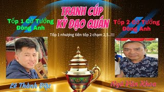 Trực Tiếp Vòng 4 Giải Tranh Cúp Kỳ Đạo Quán Ngô Văn Khoa vs Lê Thành Đạt.