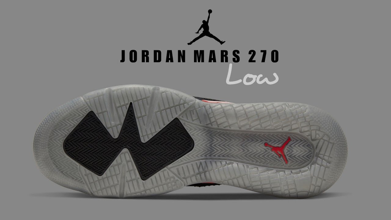 JORDAN Mars 270 Low 2020 | DETAILED LOOK #jumpman - YouTube