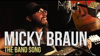 Micky Braun "The Band Song" chords