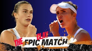 The Rewind: Aryna Sabalenka vs Elina Svitolina, first clay match before the 2024 Italian Open