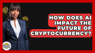 How Does AI Impact The Future Of Cryptocurrency? - CryptoBasics360.com