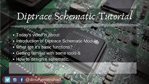 Diptrace Schematic (Part 1) : How PCB Board is manufactured!