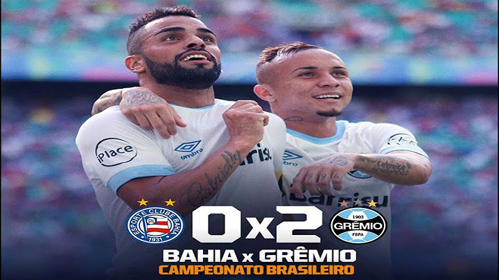 Bahia 0 x 2 Grêmio HD Melhores Momentos e Gols   Brasileirão 2018 03 06 2018