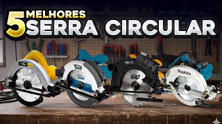 5 MELHORES SERRA CIRCULAR 2026