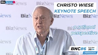 BNC#6: Entrepreneurial giant Christo Wiese urges perspective, rationality