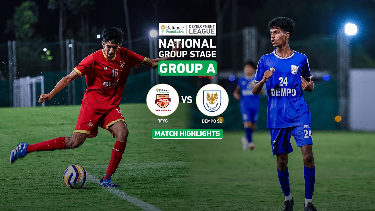 RFYC 4 - 1 Dempo SC | Highlights | RFDL National Group Stage