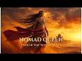 Nomad Queen | Epic Desert Fantasy Soundtrack (Powerful &amp; Emotional)