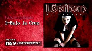 Miniatura del video "LÖRIHEN "Bajo La Cruz""
