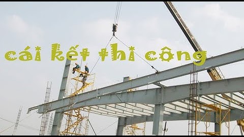 BIỆN PHÁP THI CÔNG NHÀ XƯỞNG