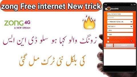 Zong fast free internet New latest trick slow dns fast proxy