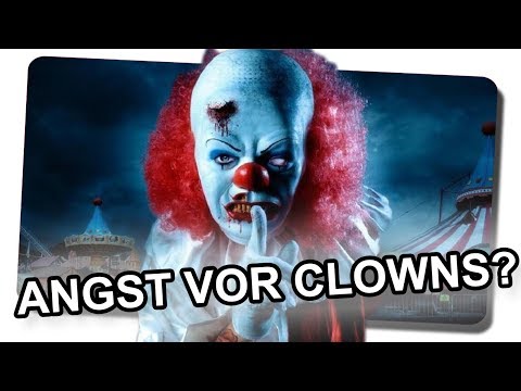Video: Was Ist Coulrophobie Oder Warum Wir Angst Vor Clowns Haben?