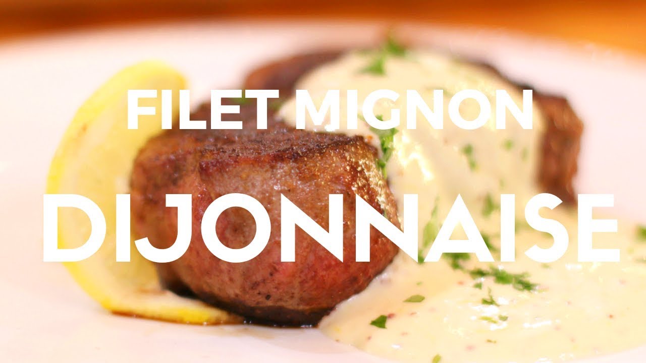 Filet Mignon Dijonnaise Recipe YouTube