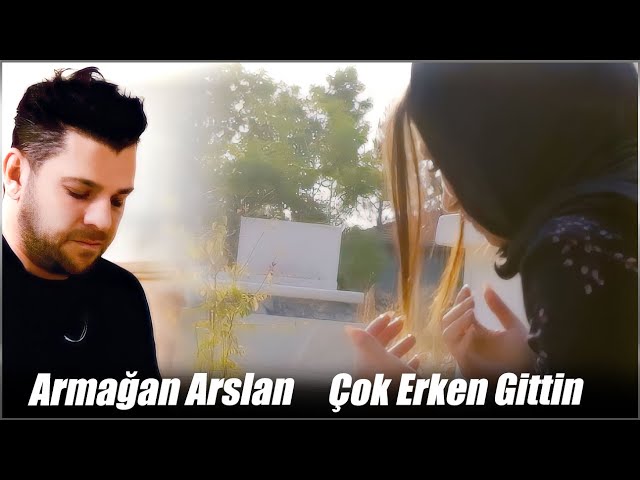 Armağan Arslan - Çok Erken Gittin (Ankaralı Namık Anısına )