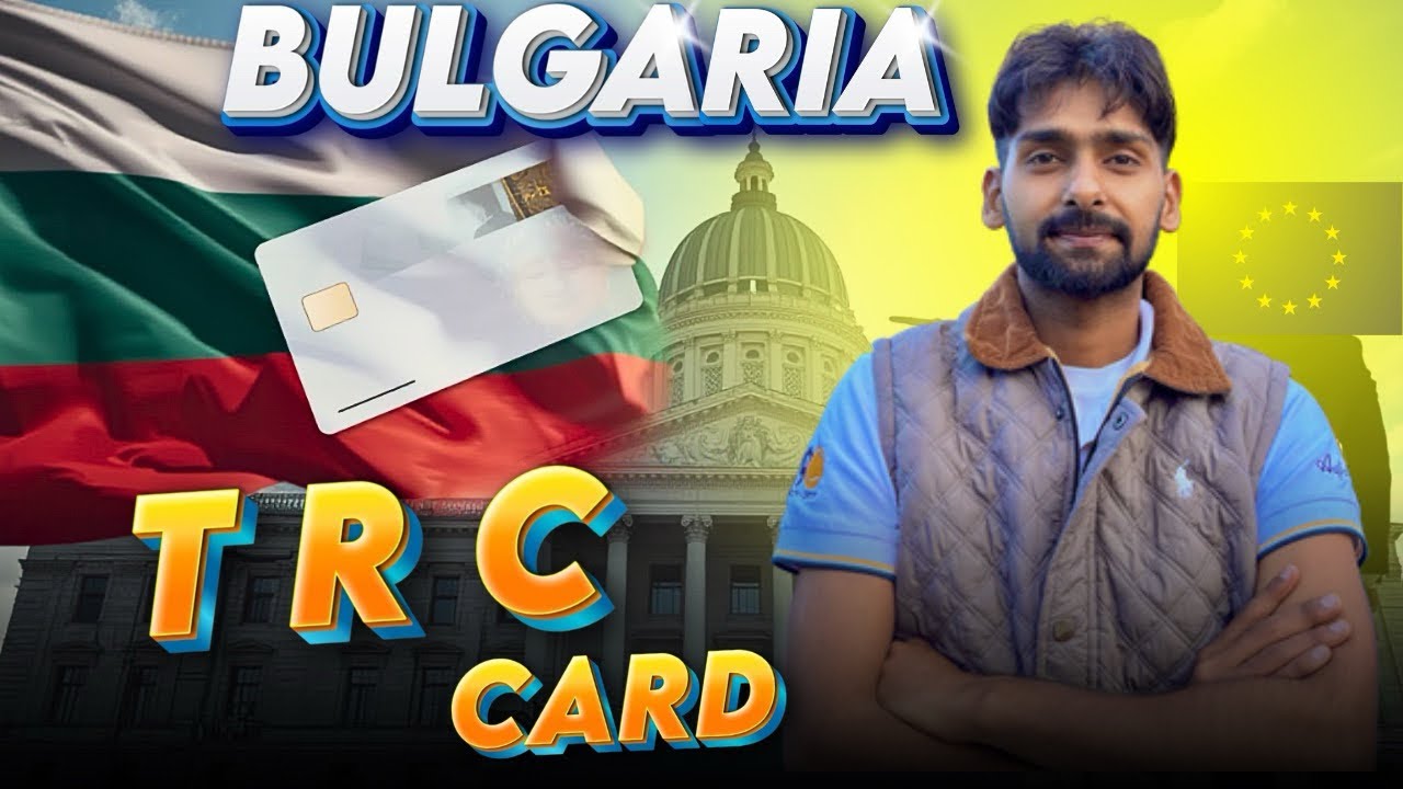 Bulgaria TRC Kitne Din Me Banti Hai? | Documents, Time & Migration Office Process
