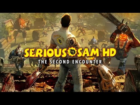 Serious Sam HD: The Second Encounter - İlk İzlenim (Türkçe)