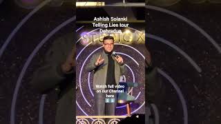 Ashish Solanki Telling Lies tour @ashishsolanki_1