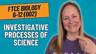 Investigative Processes of Science Practice Questions | FTCE Biology 6-12 (002