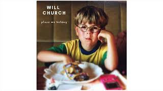 Will Church - Place We Belong |Official Audio|