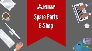 Mitsubishi Electric Spare Parts E Shop Video