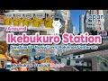 【Ikebukuro／Tokyo】Tokyo three major subcenters alongside Shinjuku Shibuya.｜Japan Travel Guide