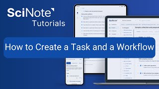 How to Create a Task and a Workflow | SciNote Tutorial