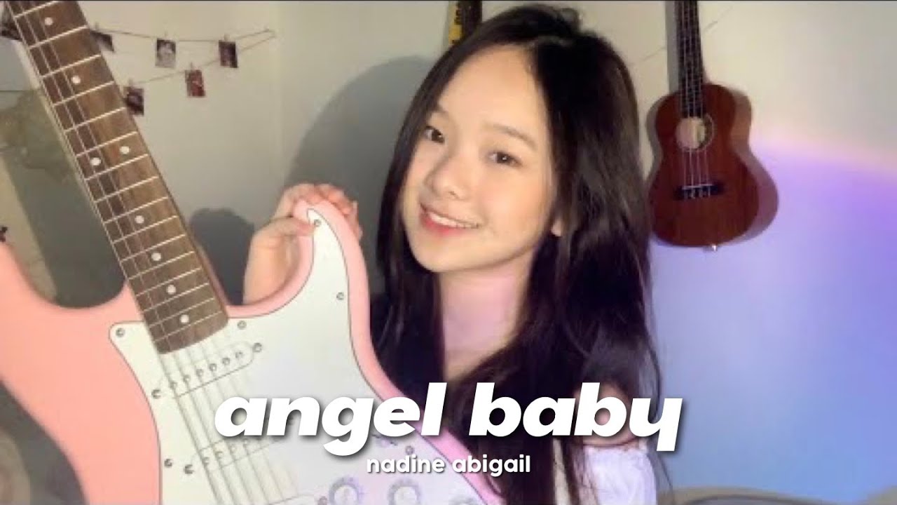 Angel Baby - Troye Sivan [ Acoustic Cover ] || Nadine Abigail - YouTube ...