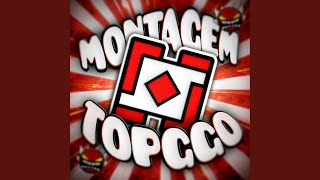 MONTAGEM TOPGGO (Ultra Slowed Version)