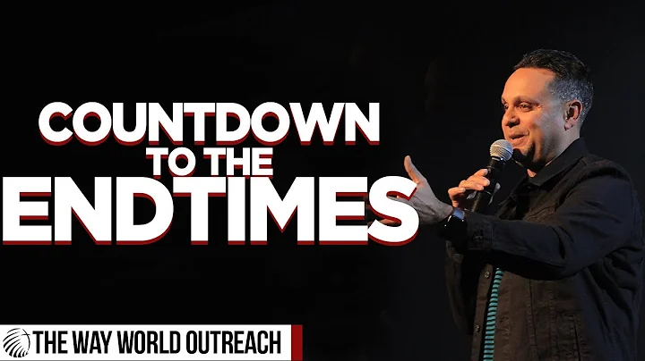 Countdown to the Endtimes | Pastor Robert Cuencas