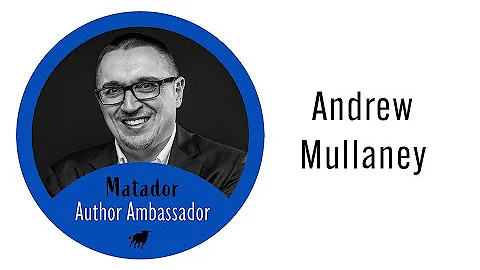 Andrew Mullaney | Matador Author Ambassador