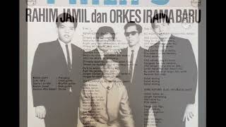 rahim jamil \u0026 orkes irama baru _ oh rohana (1966)