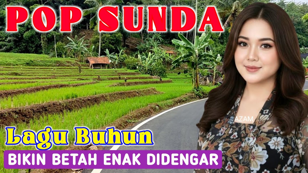 POP SUNDA PALING ENAK BUAT SANTAI, LAGU SUNDA TERBAIK PALING DICARI SEPANJANG MASA🎧🚗