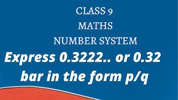 Express 0.3222.. or 0.32 bar in the form p/q