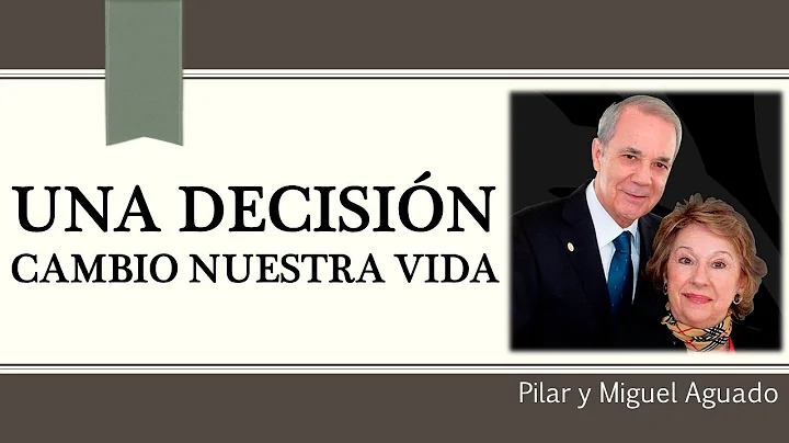Una Decision Cambio Nuestra Vida Miguel Aguado