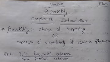 Class 11 || Chapter 16 Probability || Introduction
